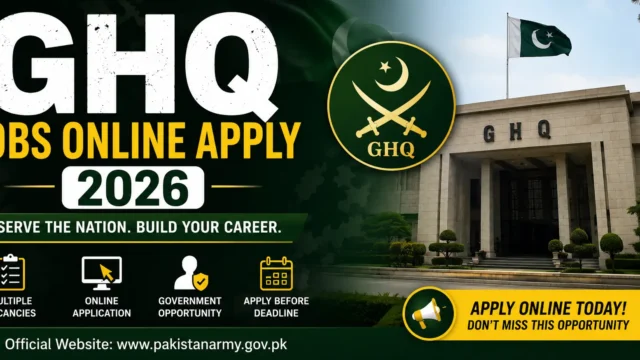 GHQ Jobs Online Apply 2026 Latest Vacancies & Application Guide