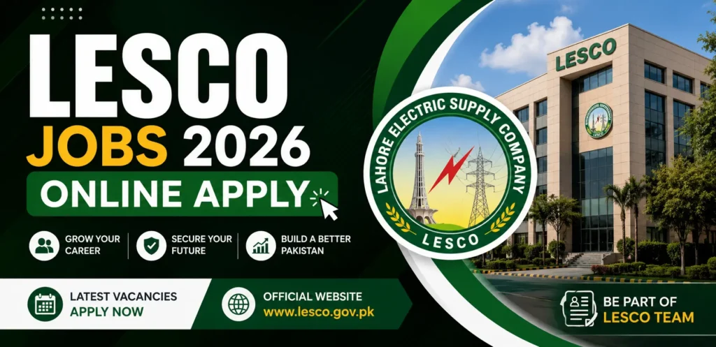 LESCO Jobs 2026 Online Apply Latest Vacancies & Application Guide