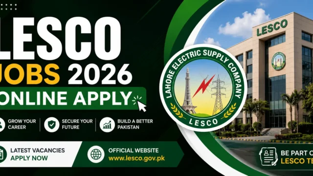 LESCO Jobs 2026 Online Apply Latest Vacancies & Application Guide