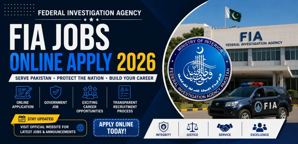 FIA Jobs Online Apply 2026 Eligibility & Application Guide